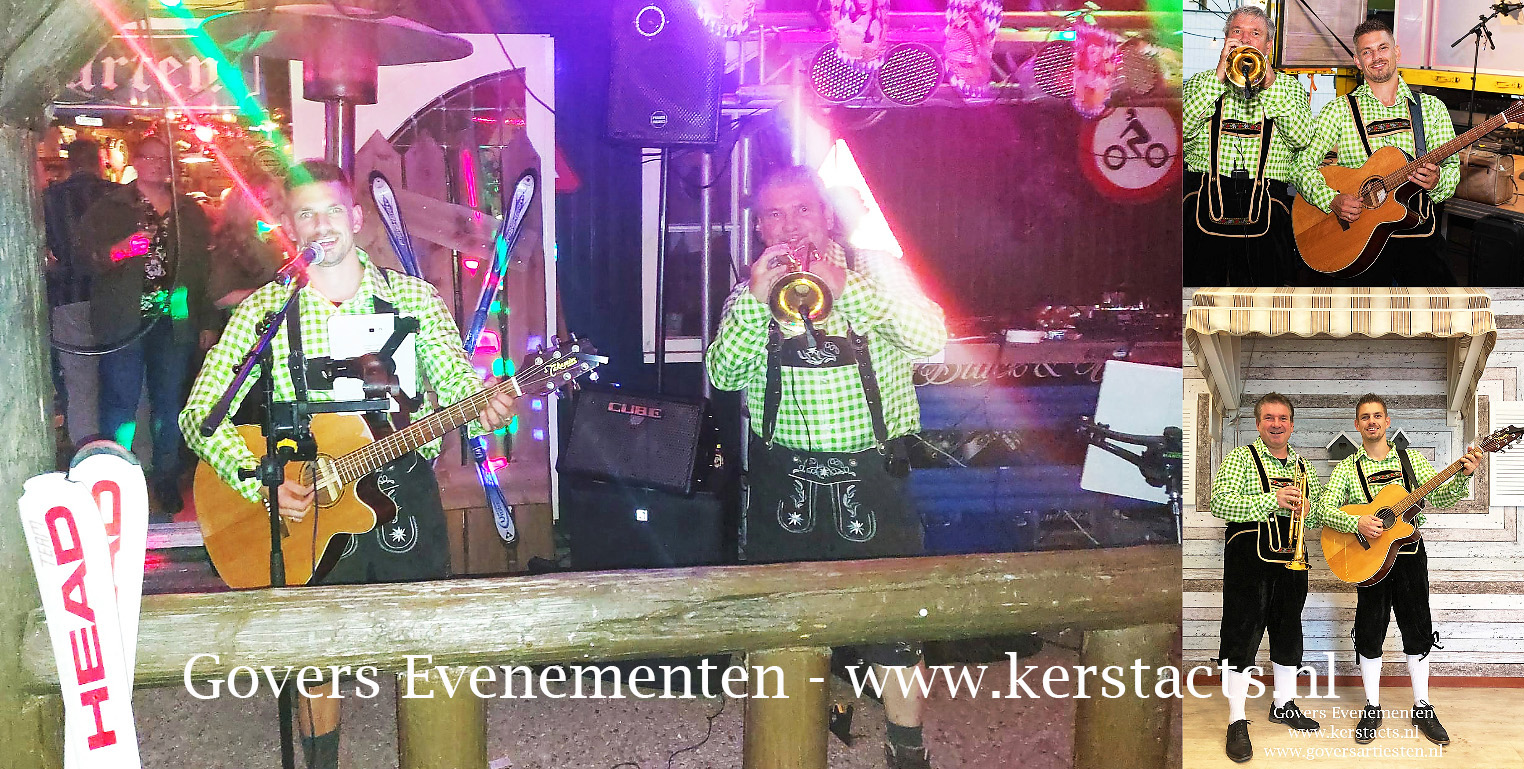 Het Schlagerduo, apres ski muziek, schlager, tiroler muziek, feestmuziek, wintermuziek, Kerst artiest, kerstartiest, kerstshow, kerst show, kerstentertainment, kerst entertainment, kerst, kerst acts, kerst act, kerstacts, kerstact, kerst en winter muziek, kerst en winter artiesten, kerst en winter entertainment, kerstthema, thema kerst, Arrenslee disco, kerstmuziek, kerstmuzikanten, feestmuziek, apres ski, kerstfeest, Govers Evenementen, Kerstentertainment, kerstman, kerstartiesten, winter acts, kerstact, kerstacts, entertainment, kerstartiesten boeken, winterentertainment boeken, kerstmuziek, artiesten boeken, winter, kerst, christmas, kerst, artiestenbureau, Govers Evenementen, themafeest, winkelcentrum kerst, entertainment, kerstmuzikanten, www.kerstacts.nl